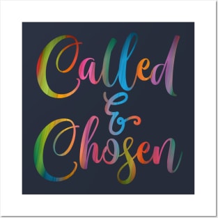 Called & Chosen Posters and Art